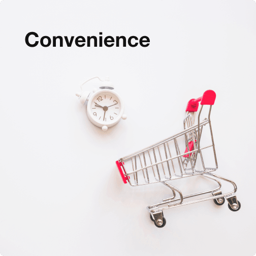 Convenience